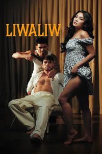 Liwaliw (2025) Tagalong Vivamax & Watch FREE