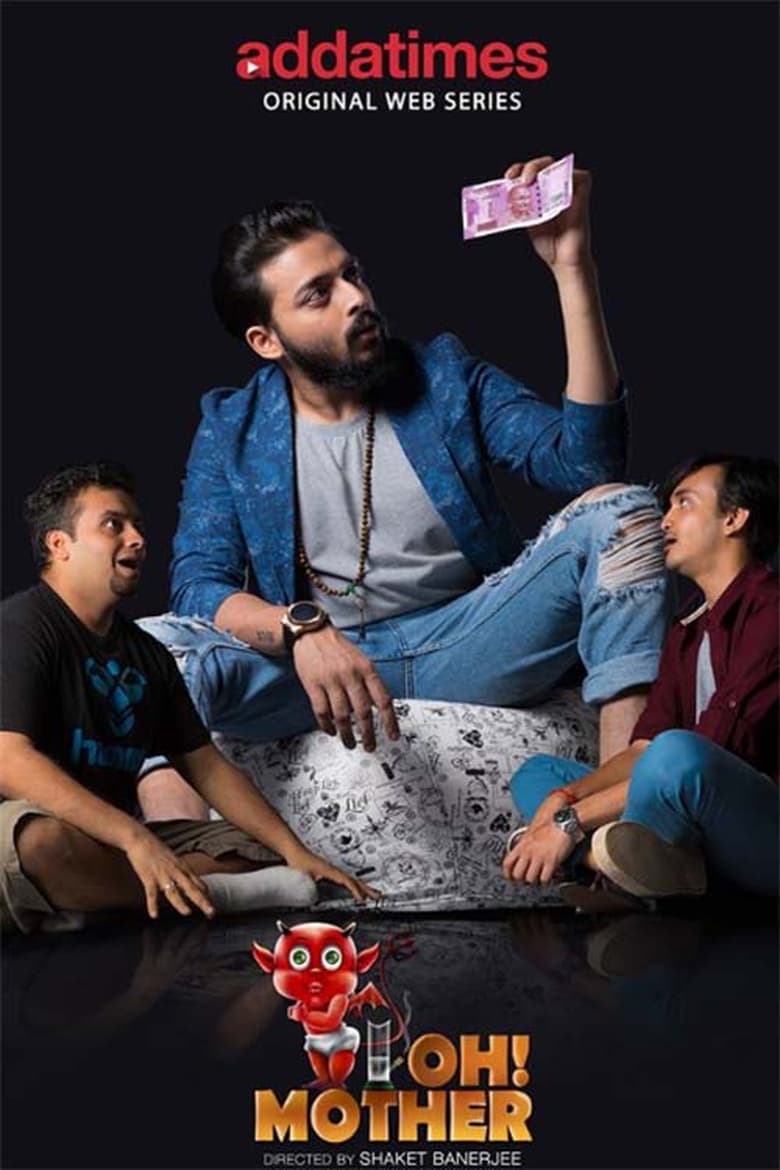 Oh! Mother (2018-2019) Season 01-02 – Full Series Download & Watch FREE – MRBOBD.COM