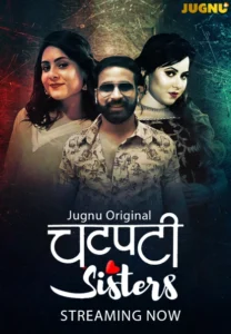 Chatpati Sister Part 1 (2026) S01 Hindi Jugnu