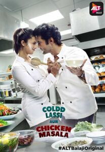 Coldd Lassi Aur Chicken Masala (2019) S01 Alt WEB-DL H264 AAC 1080p 720p 480p