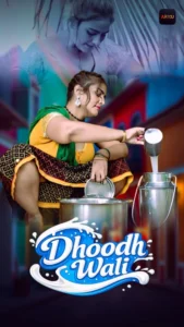 Dhoodh Wali (2026) S01 Hindi Akku