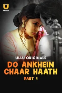 Do Ankhein Chaar Haath Part 1 (2026) S01 Hindi Ullu
