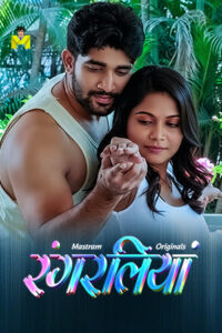 Rangraliya (2025) S01E01T02 Hindi MasTram WEB-DL H264 AAC 1080p 720p Download