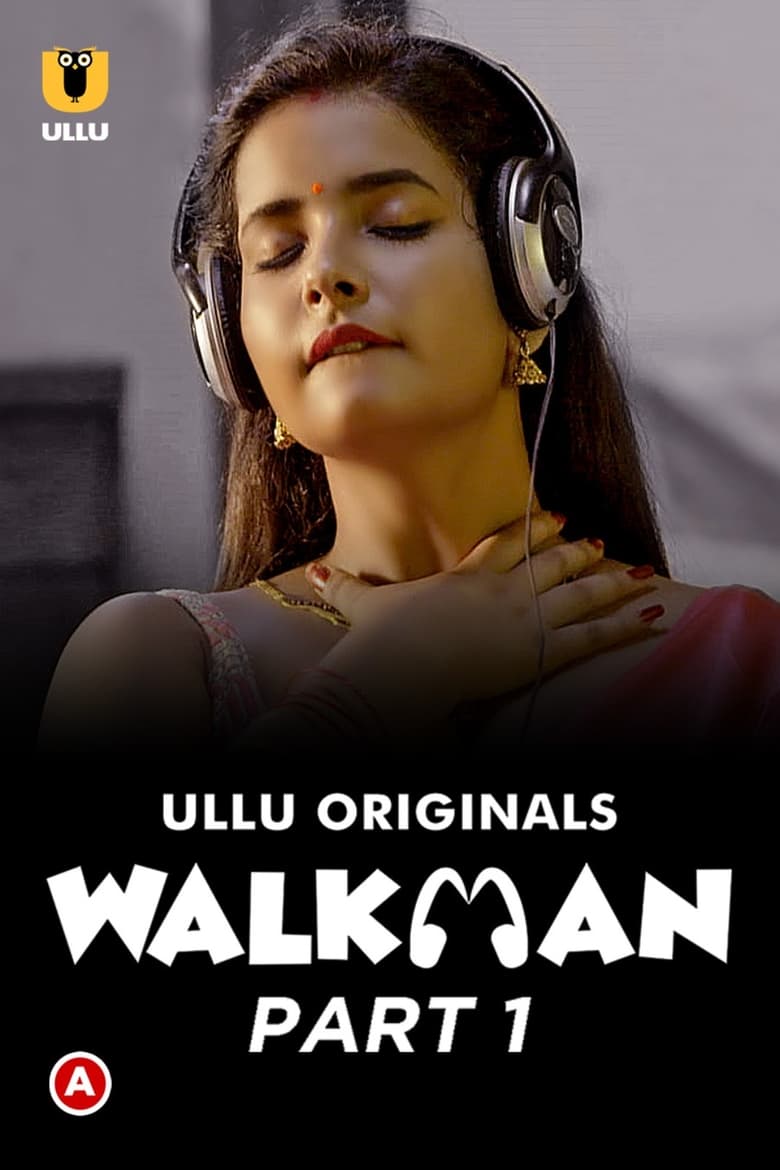 Walkman (2022) Season 01 – Hindi Ullu – Full Series Download & Watch FREE – MRBOBD.COM